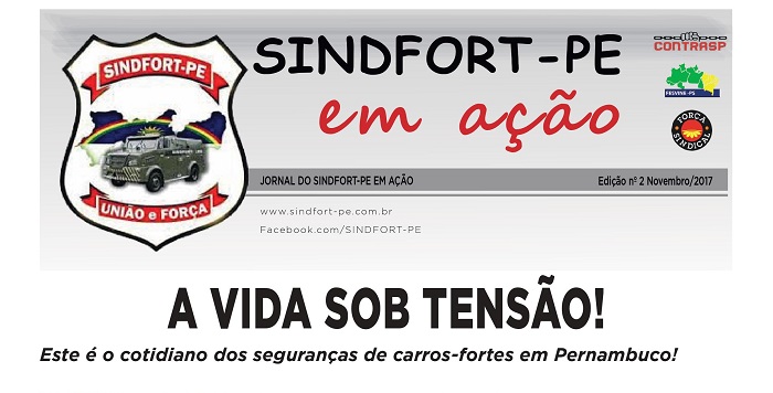 Leia nossa última edição do Jornal SINDFORT-PE EM AÇÃO!